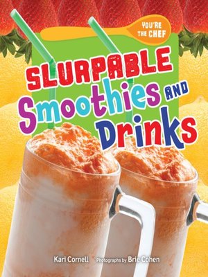 cover image of Slurpable Smoothies and Drinks